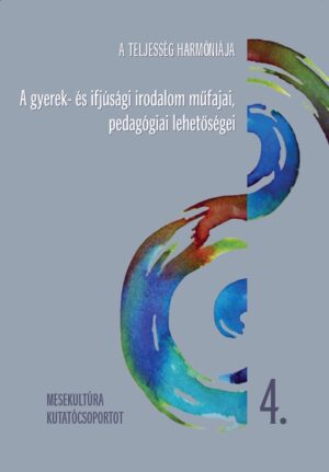 A gyerek- és ifjúsági irodalom műfajai, pedagógiai lehetőségei
