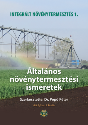 Integrált növénytermesztés 1-3. (2. kiadás)