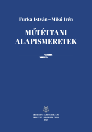 Műtéttani alapismeretek