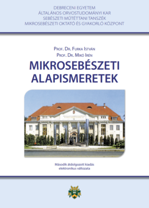 Mikrosebészeti alapismeretek